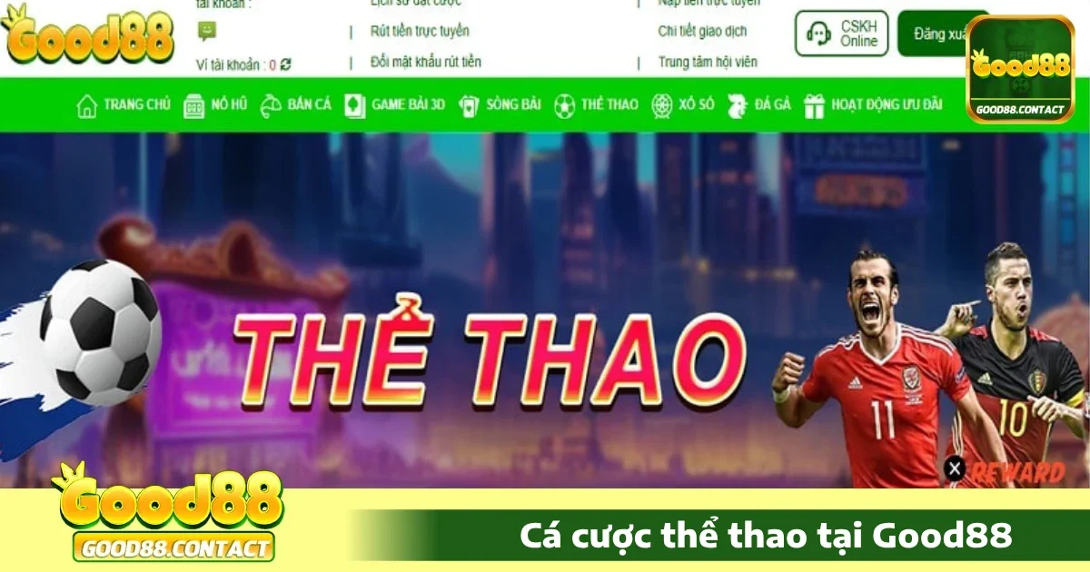 Thể Thao Good88 - Sảnh Cược Thể Thao Đa Dạng Và Chuyên Nghiệp 3 Các môn thể thao Good88 nổi bật